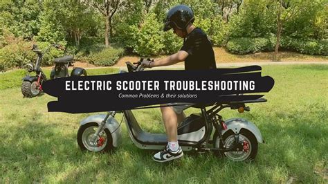 Signs of Electric Scooter Problems