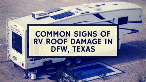 Signs of RV Roof Damage
