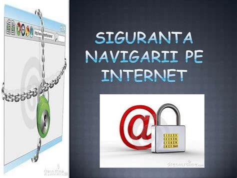 Siguranta Navigarii Pe Internet