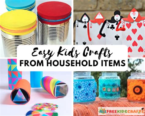 Simple Craft Ideas With Household Items