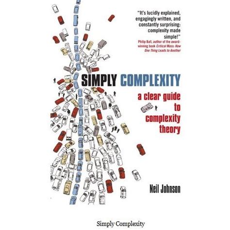 Simply Complexity: A Clear Guide To Complexity Theory