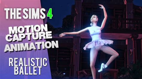 Enchanting Your Sims with the Graceful Moves of Ballet: Discover the Sims 4 Ballet Animation!