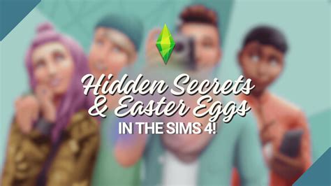 Sims 4 Easter Eggs