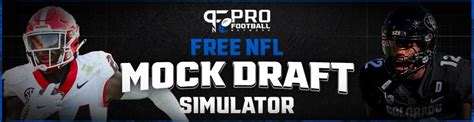 Simulate the Future: Nfl Mock Draft Simulator with Expert Projections