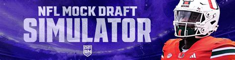 Simulate the Future of Nfl: Mock Draft Simulator with Expert Commentary