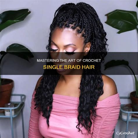 Single Braid Crochet