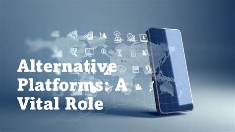 Single platforms are vital