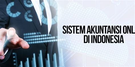 Sistem Akuntansi yang Pertama Kali Diperkenalkan di Indonesia Adalah
