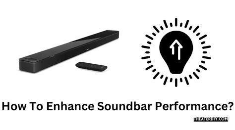 Six Tips and Tricks to Make a Soundbar Sound Better