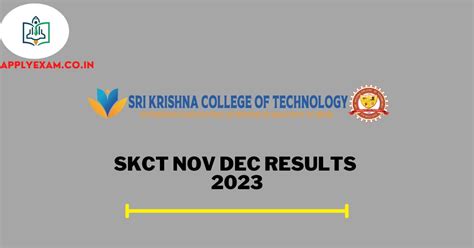 SKCT Results 2022 (Direct Link), Get Sri Krishna College of Technology