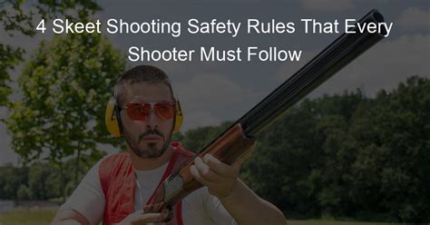 Skeet Shooting Rules