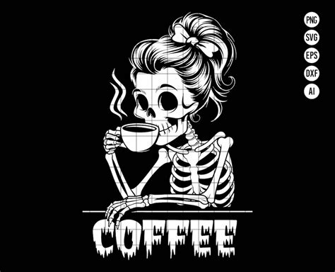 Unleash Your Inner Gothic Barista with Skeleton Coffee SVG - Perfect for Halloween and Beyond!