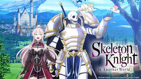 Skeleton Knight In Another World Crunchyroll