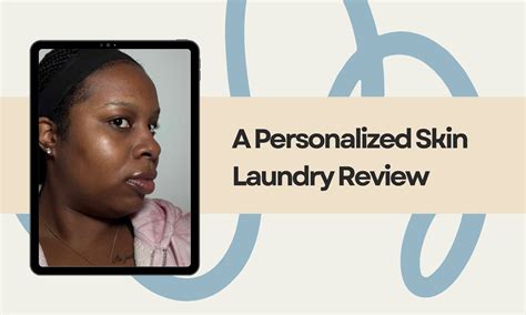 Rewind Time: Discover the Oomph-Worthy Skin Laundry Reviews on Domain_10!