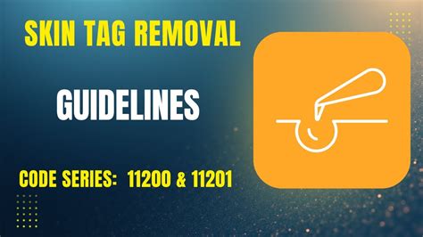 Unveiling the Latest Skin Tag Removal CPT Code 2020: Say Goodbye to Unwanted Skin Blemishes Today!