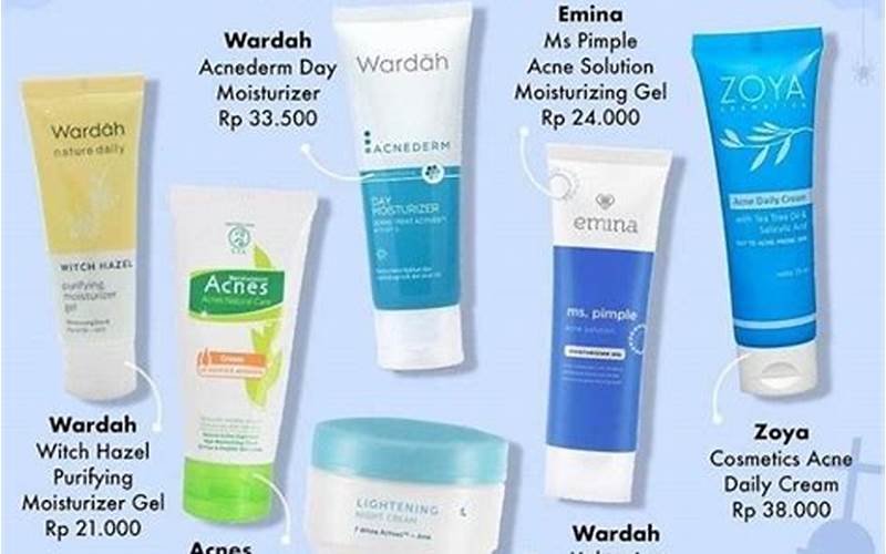 Skincare Untuk Muka Jerawat