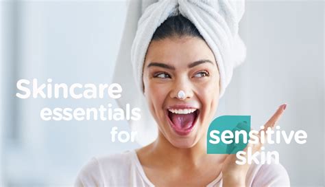 Skincare Essentials for Sensitive Skin