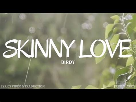 Skinny Love Traduction