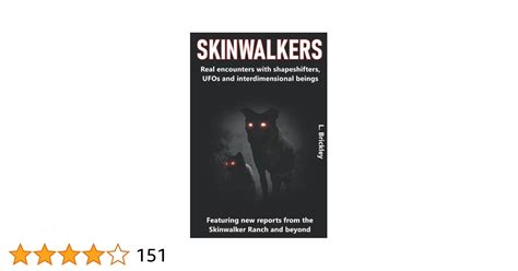 Skinwalker Encounters The Terrifying Reality of Summoning Shapeshifters