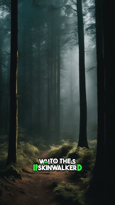 Skinwalker Phenomenon Unveiling the Secrets