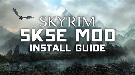 Skyrim Special Edition SKSE Install Tutorial