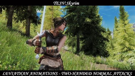 Master the Art of Combat with Skyrim's Impressive Two-Handed Attack Animations