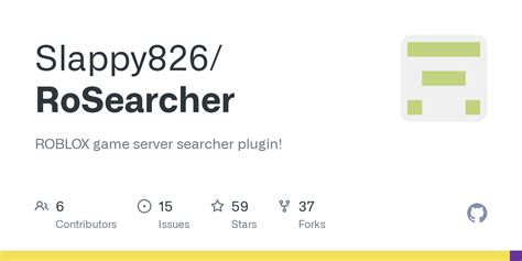Slappy826/RoSearcher: ROBLOX game server searcher  - GitHub