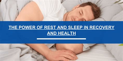 Sleep and Physical Health How Rest Promotes Healing and Recovery