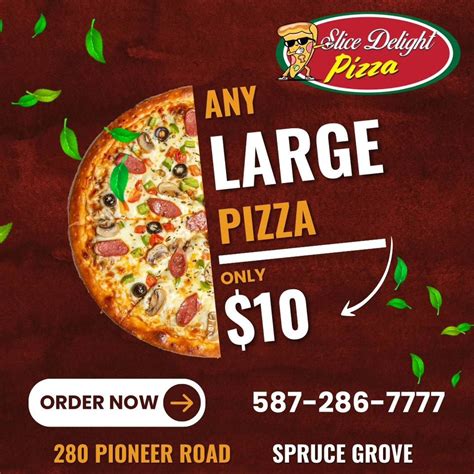 Slice Delight Pizza - Spruce Grove