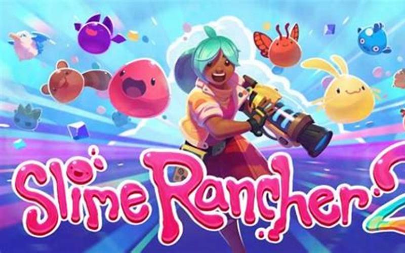 Slime Rancher 2 Cracked: Is It Safe to Download?