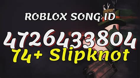 Slipknot - Roblox Music Codes