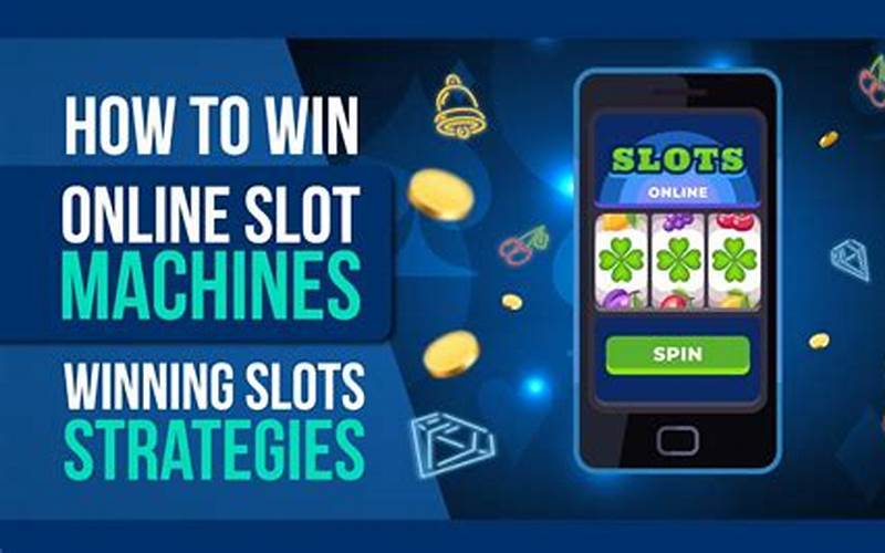 Slot Machine Strategy