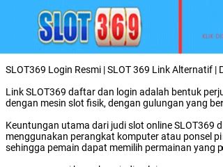 Raih Keseruan Tak Terlupakan Bersama Slot 369 - Ayo Coba Keberuntunganmu Sekarang!