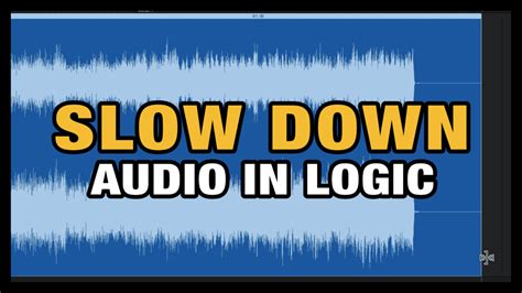 Master the Art of Music Slowdown: Enhance Your Sound with Slow Down Audio in Logic