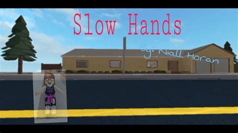 Slow hands - Roblox ID