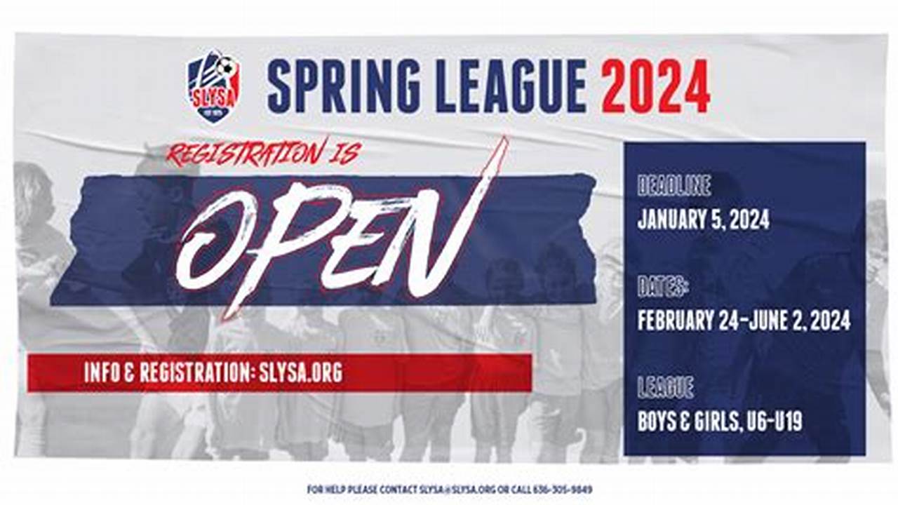 Slysa Spring 2024 Registration Date
