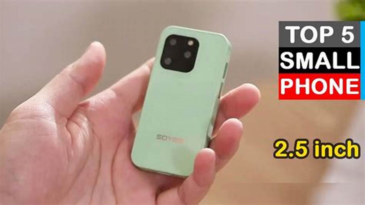 Small Android Smartphones 2024