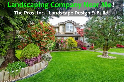 Small Landscaping Companies Near Me