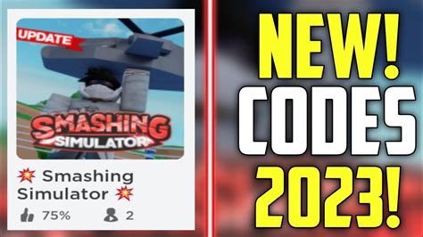 Smashing Simulator Codes - Roblox - June 2023 -