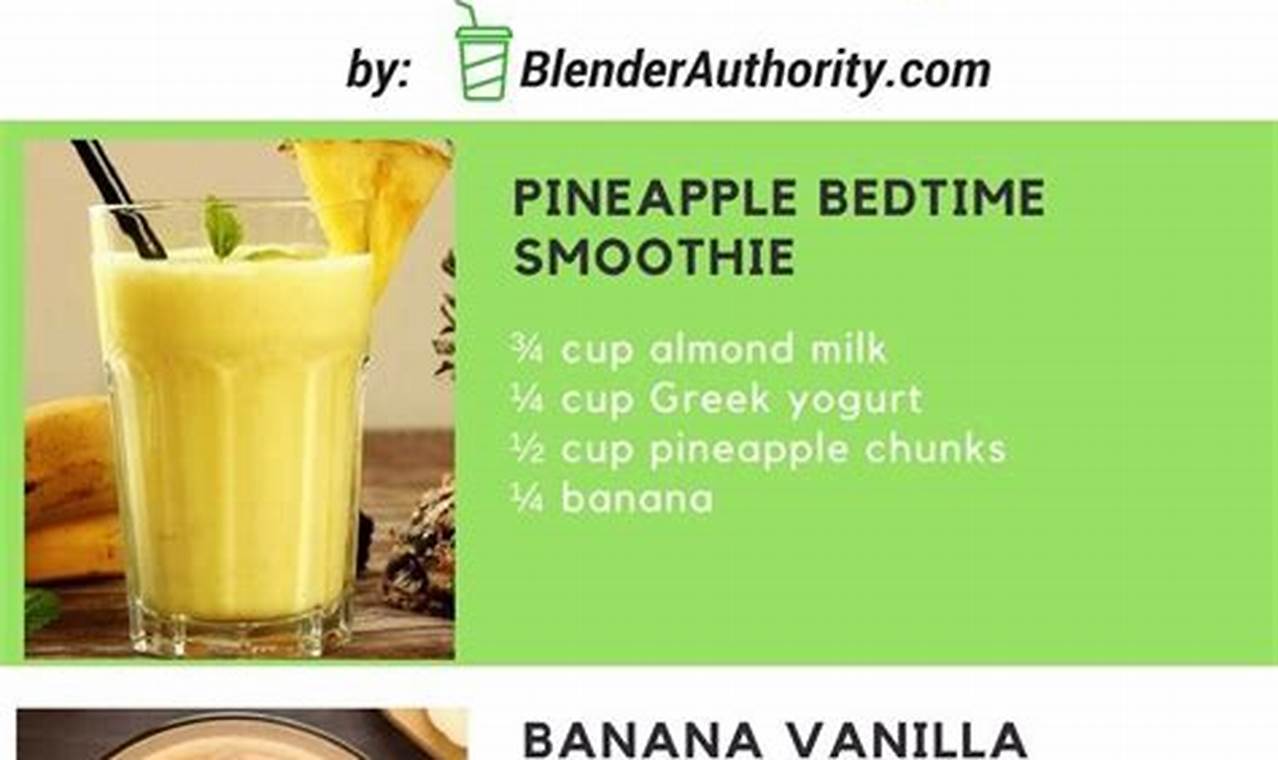 Smoothie Recipes Before Bed: A Delicious Way To Improve Your Sleep
