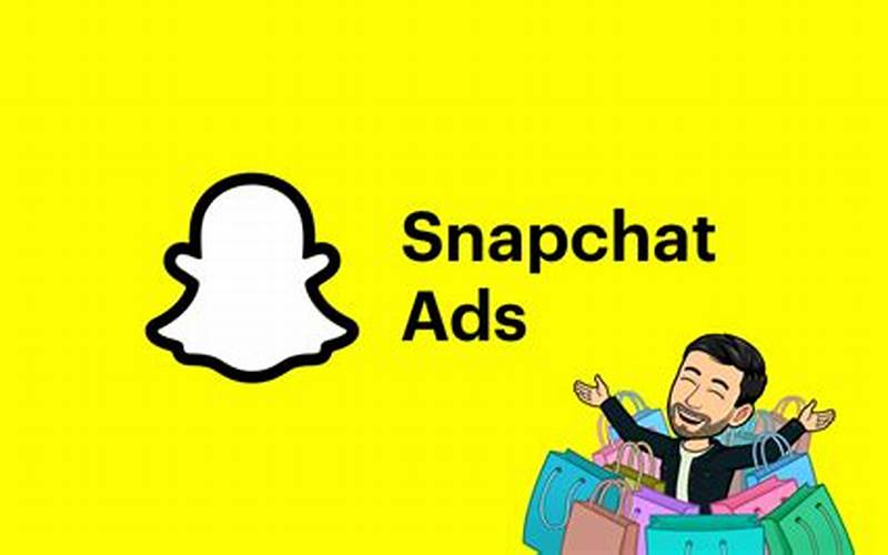 Snapchat’S Advertising Platform
