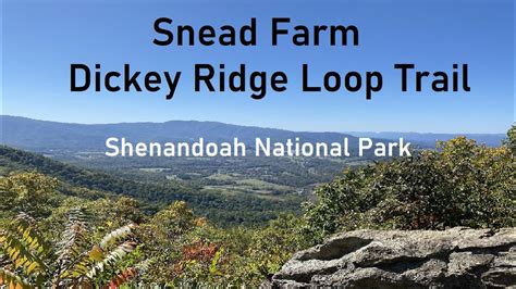 Snead Farm Dickey Ridge Loop Trail