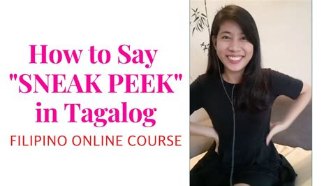 Sneak Peek Meaning In Tagalog