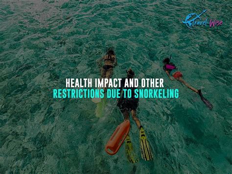 Snorkeling Restrictions