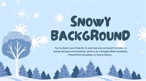 Snow Powerpoint Template: Enhance Your Presentations With A Winter Theme