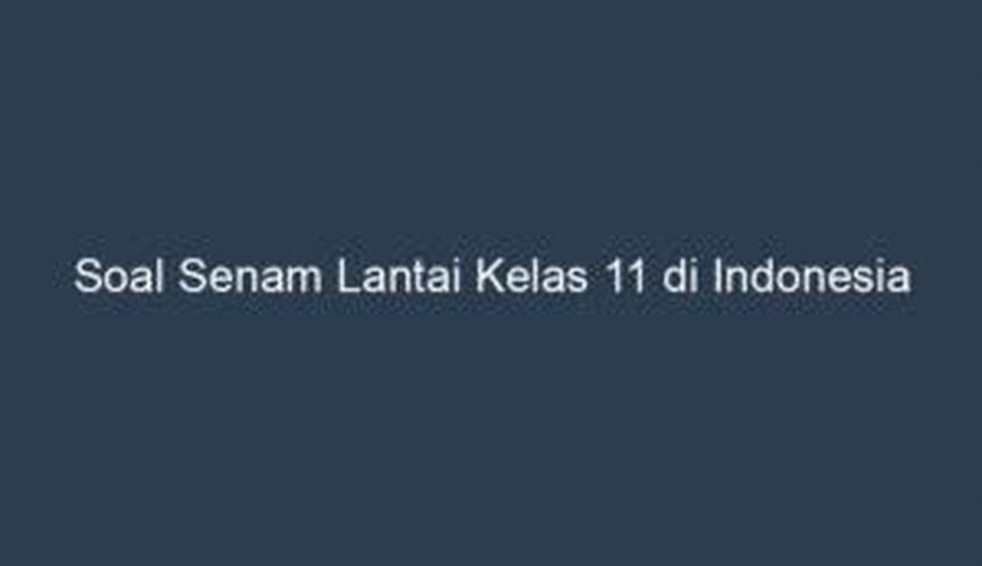 Soal Senam Lantai Indonesia