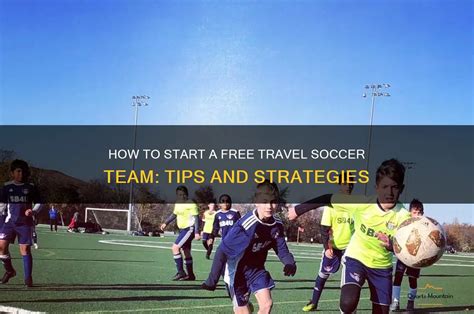 Soccer Travel Tips