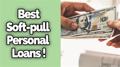 Soft Pull Loans