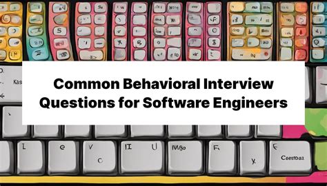 Ace Your Next Interview with These Software Engineer Behavioral Questions and Answers