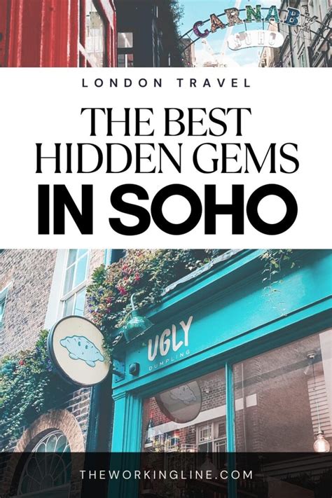 Soho London Hidden Gems